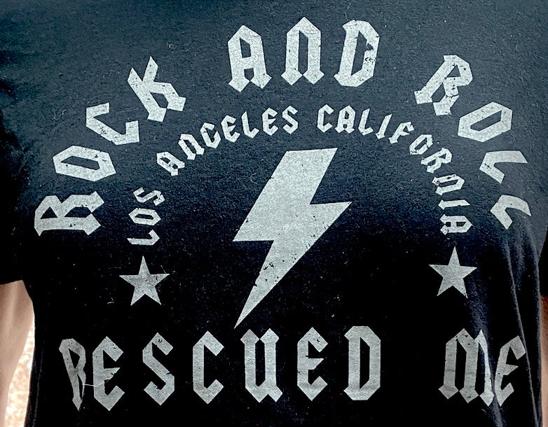 Rock and Rock Rescued Me Black Shirt